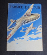 Brochure Informations ARMEE DE L'AIR 1950 Engagement - Aviazione