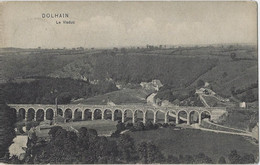 Dolhain    -   Le Viaduc    -   1910   Naar   Liège - Limburg