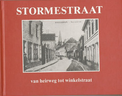 CPA CARTE POSTALE STORMSTRAAT EN CARTES POSTALES ANCIENNES STORMSTRAAT  VAN HEIRWEG TOT WINKELSTRAAT - Livres & Catalogues