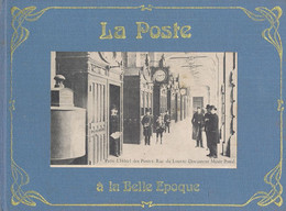 CPA CARTE POSTALE FRANCE LA POSTE A LA BELLE EPOQUE  EN CARTES POSTALES ANCIENNES - Bücher & Kataloge