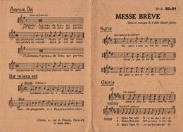 I0511 - N° 30-31 - MESSE BRÈVE - Texte Et Musique De L'Abbé David Julien - Canto (corale)