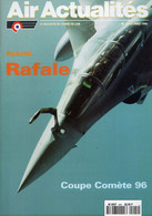 Air Actualités Juillet 1996 N°494 Spécial Rafale - Aviazione