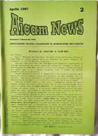 AICAM News - Notiziario Trimestrale Della AICAM - N. 2 Aprile 1997 - Meccanofilia