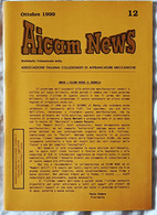 AICAM News - Notiziario Trimestrale Della AICAM - N. 12 Ottobre 1999 - Meccanofilia