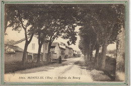CPA - (01) MONTLUEL - Aspect De L'entrée Du Bourg En 1918 - Montluel