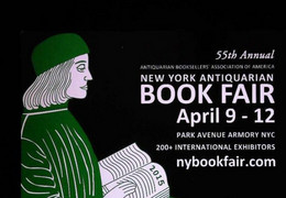 ►  NewYork Antiquarian Book Fair 2015    55 Th Annual Antiquarian Booksellers  'association Of America - Exhibitions