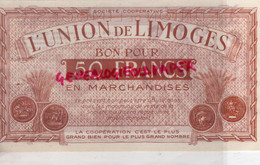 87-LIMOGES - SOCIETE COOPERATIVE L' UNION-BON POUR 50 FRANCS EN MARCHANDISES-14 RUE DE LA FONDERIE - Autres & Non Classés