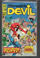 BIG - DEVIL (Corno 1970) N. 16  SOLO CONTRO TUTTI. Usato. Bordo Colorato. - Super Heroes