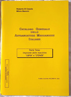 Catalogo Generale Delle Affrancature Meccaniche Italiane, Parte 3, Impronte Delle Macchine "Lirma" E "Steiner" - Matasellos Mecánicos