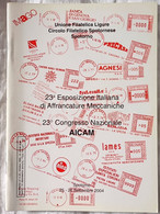 23a Mostra Italiana Di Affrancature Meccaniche - 23° Congresso AICAM, 2004 - Oblitérations Mécaniques