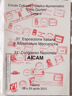 31 Mostra Italiana Di Affrancature Meccaniche - 31° Congresso AICAM, 2012 - Matasellos Mecánicos