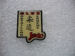 Pin's Du Club De JUDO Des Communes De Cortaillod Et Beroche En Suisse (Canton De Neuchatel) - Judo