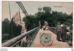 TOUT PARIS  Buttes-Chaumont (XIXe Arr.)  Sur Le Pont Suspendu.  Carte écrite En 1903   2 Scans  TBE - Arrondissement: 19