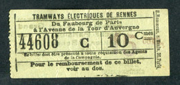 Ticket Billet Tramway Début XXe "Tramways Electriques De Rennes / Fg De Paris - Av. De La Tour D'Auvergne - 10 Cmes" - Europa