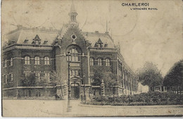 Charleroi    -   L'Athénée Royal.   -   1913    Naar   Bruxelles - Charleroi