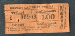 Ticket Billet Tramway Début XXe Angers "Tramways Eléctriques D'Angers 1.00" Billet De Transport - Europa