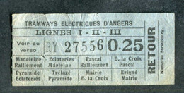 Ticket Billet Tramway Début XXe Angers "Tramways Eléctriques D'Angers - Lignes I II III - 0.25" - Europa