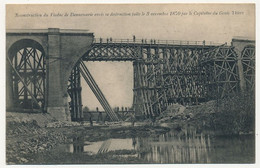 CPA - DANNEMARIE (Haut-Rhin) - Reconstruction Du Viaduc De Dannemarie Après Sa Destruction Le 3 Nov 1870 ... - Dannemarie