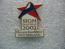 Pin's Des JO De SION En Suisse En 2002: Olympia-Kandidatur (Candidature Olympique De La Suisse) - Olympic Games