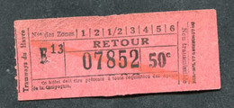 Ticket De Tramway Début XXe "Tramways Du Havre - Retour 50c" Le Havre - Normandie - Billet De Tram - Europa