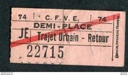 Ticket De Tramway Années 60 "Demi-place - C.F.V.E. - Chemins De Fer à Voie Etroite De Saint Etienne" Billet De Tram - Europa