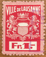 Fiskalmarke Ville De Lausanne Fr. 1.- Revenue Stamp Switzerland - Fiscaux