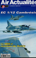 Air Actualités Octobre 1995 N°486 EC 1/12 Cambresis - Aviazione