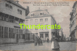 CPA HASSELT UN COIN DE LA GRAND PLACE ET DE LA RUE HAUTE - Hasselt