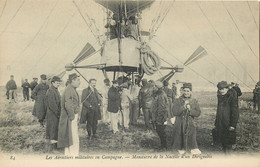 Aerostiers Militaires En Campagne - Manoeuvre De La Nacelle D'un Dirigeable - Montgolfières