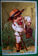 XIX è , Chromo ENFANT PECHEUR , PECHE à La LIGNE Panier Bouchon Chapeau Poisson  Victorian  Card CUTE BOY FISHING . HAT - Enfants
