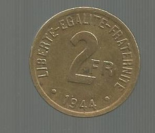 MONNAIE, FRANCE LIBRE, Deux , 2 FRANCS "FRANCE" ,1944,  2 Scans - 2 Francs