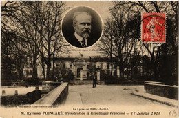 CPA BAR-le-DUC - Le Lycée - M. Raymond Poincaré - Président (631183) - Bar Le Duc