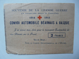 VIEUX PAPIERS - Obole Pour Le Transport Automobile De Nos Blessés Sur Le Front : Convoi Automobile Béarnais & Basque - 1950 - ...