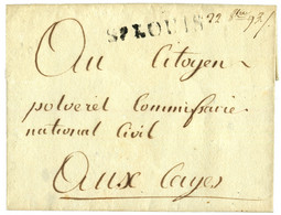 1793  Cachet ST LOUIS + "22 8bre 93" Manuscrit Sur Lettre Sans Texte Pour Les CAYES. Trés Rare. TTB. - Maritime Post