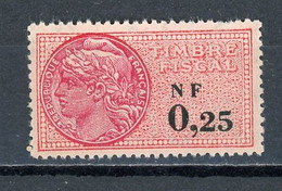 FRANCE - TIMBRE FISCAL À 0,25 NF ** - Stamps