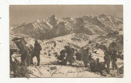 Cp , Militaria, Suisse , Pionniers De Forteresse Dans Les Hautes Montagnes ,1917 - Personajes
