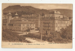 63 La Bourboule La Mairie Et Les Hotels Ed Librairie Darnis , Place De La Victoire - La Bourboule