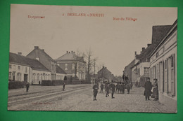 Berlaer O/Neeth 1912: Rue Du Village Très Animée. Très Rare - Berlaar