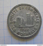 JETON (pièce) De NECESSITE LA ROCHELLE 10 Centimes 1922 - Monétaires / De Nécessité