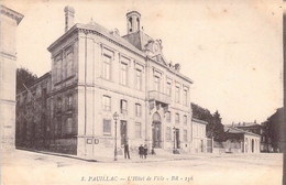 CPA France - Gironde - S. Pauillac - L'Hôtel De Ville - BR. - Animée - Horloge - Rues - Pauillac