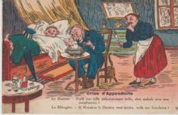 SANTE . Crise D'appendicite (SCATOLOGIE) Le Dr. "Voilà Une Selle Belle.." La Ménagère :" Si Mr Le Dr Veut Goûter.... - Gesundheit