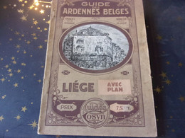 ♥️ BELGIQUE GUIDE DES ARDENNES BELGES LIEGE AVEC PLAN COSYN DESSIN PAUL DAXHELET CESAR FRANCK GRETY ... - Belgien