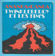 Disque Vinyle 45 Tours : TWINKLEBERRY ET LES TIM'S : ANANGA RANGA ..Scan A : Voir 2 Scans - Hard Rock En Metal