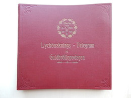 Suéde , 1909 , Lyckönsknings-telegram Pa Guldbröllopsdagen , Album De Télégramme , 50 Ans De Mariage, Frais Fr 4.55e - Zonder Classificatie