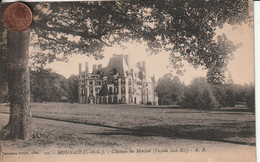 37 - Carte Postale Ancienne De   MONNAIE    Chateau Du Mortier - Monnaie