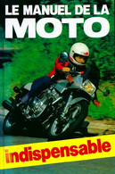 Le Manuel De La Moto De David Minton (1982) - Motorrad