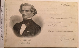 Cpa écrite En 1902,Compositeur Musicien, H. BERLIOZ 1803-1809 Publée Par "le Monde Musical" Série N°1 - Musik Und Musikanten