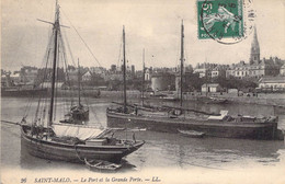 CPA France - Côte D'Emeraude - Saint Malo - Le Port Et La Grande Porte - LL. - Oblitérée 27 Mai 1912 - Bateau - Barque - Saint Malo