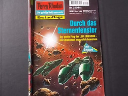 Perry Rhodan Nr 2104 Erstauflage Durchdas Sternenfenster - Ciencia Ficción