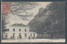 CPA 73 - Montmélian, La Gare Et Le Rocher La Savoyarde - Montmelian